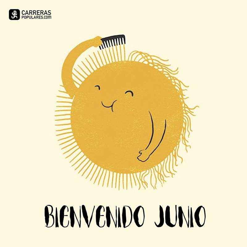 Bienvenido Junio