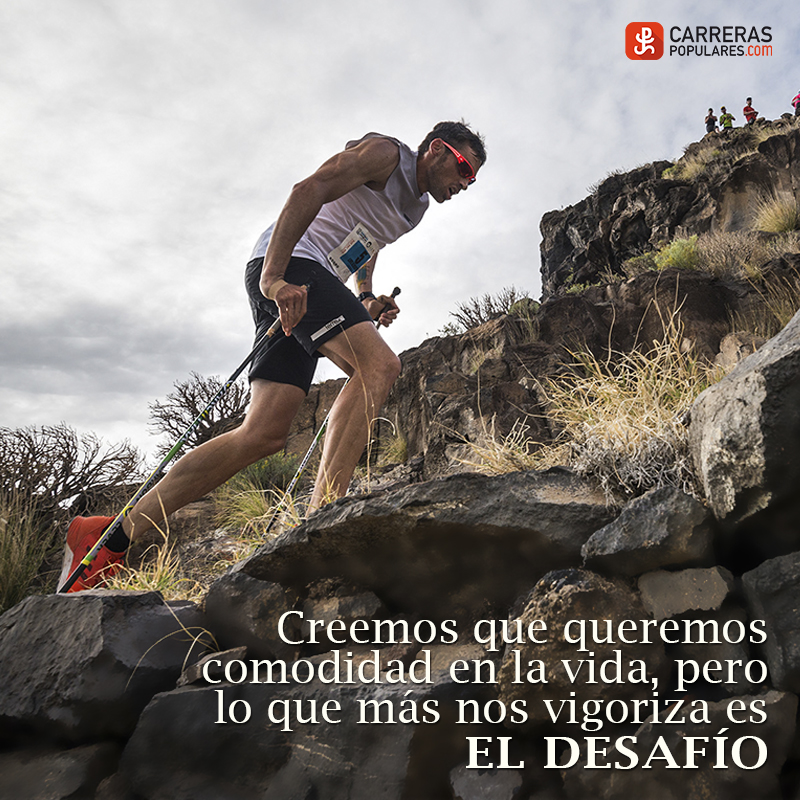 Creemos que queremos comodidad en la vida, pero lo que más nos vigoriza es el desafío