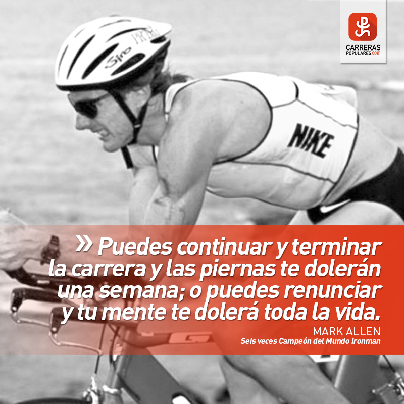 Puedes continuar y terminar la carrera y las piernas te dolerán una semana; o puedes renunciar y tu mente te dolerá toda la vida