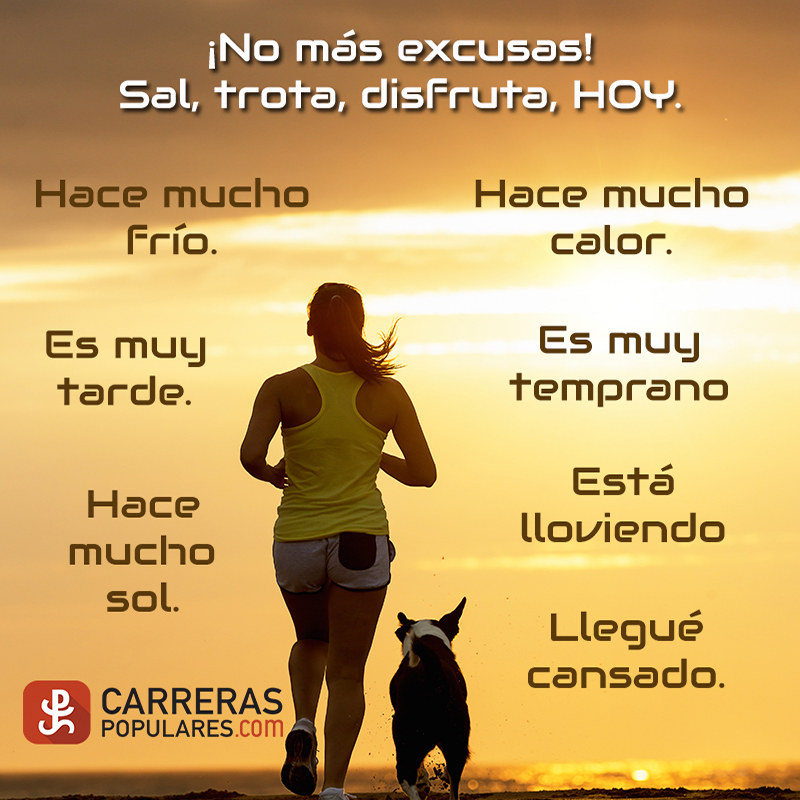 ¡No más excusas!