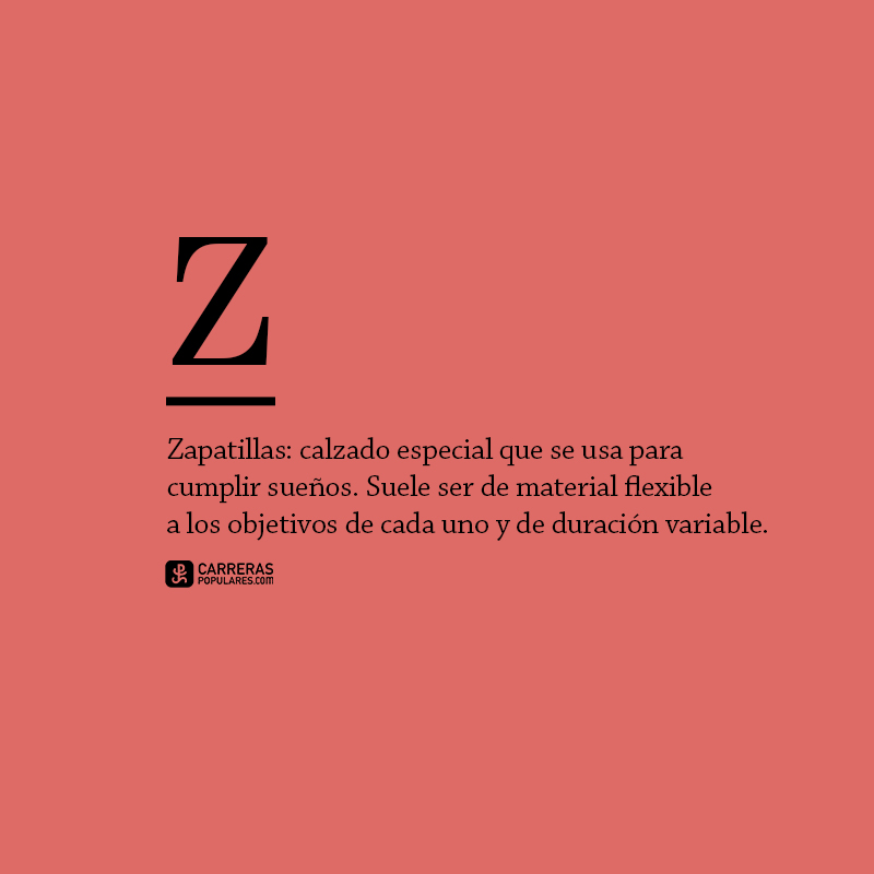 Zapatillas, cumplidoras de sueños