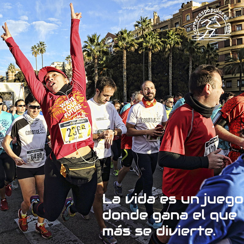 La vida es un juego, donde gana el que más se divierte