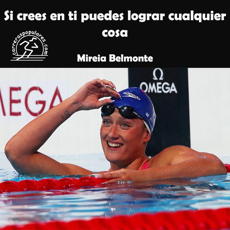 Si crees en ti puedes lograr cualquier cosa - Mireia Belmonte