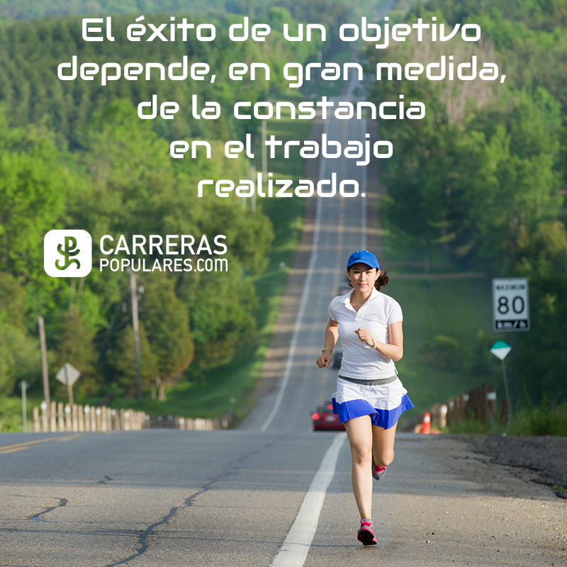 El éxito de un objetivo depende, en gran medida, de la constancia en el trabajo realizado.