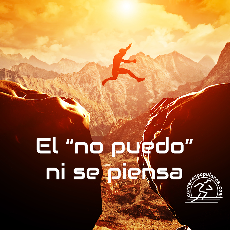 El "no puedo" ni se piensa