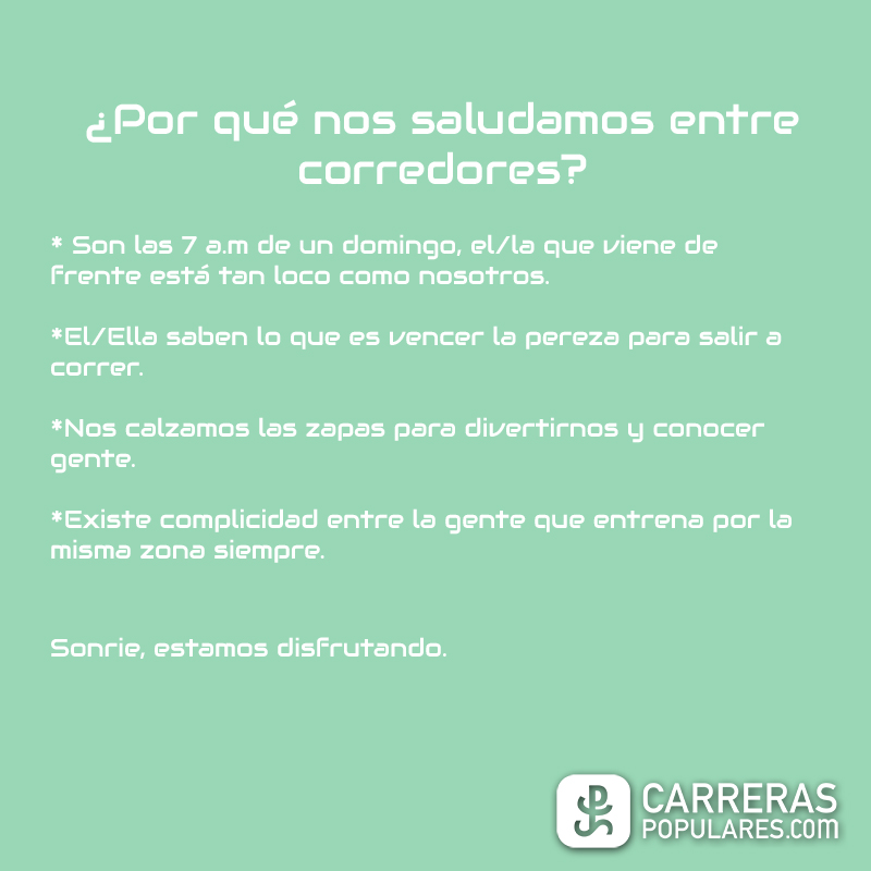 ¿Por qué nos saludamos entre corredores?