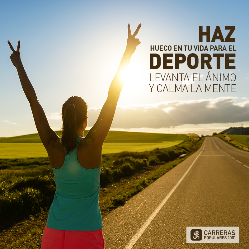 Haz hueco en tu vida para el deporte. Levanta el ánimo y calma la mente.