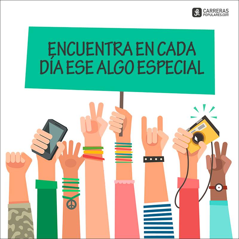 Encuentra en cada día ese algo especial.