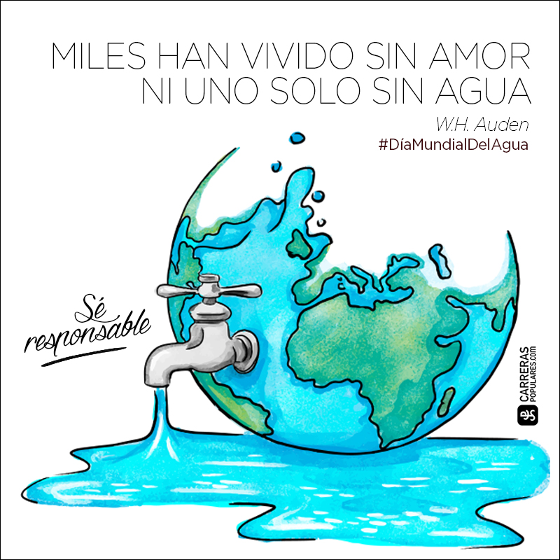 Miles han vivido sin amor y ni uno solo sin agua.DíaMundialDelAgua