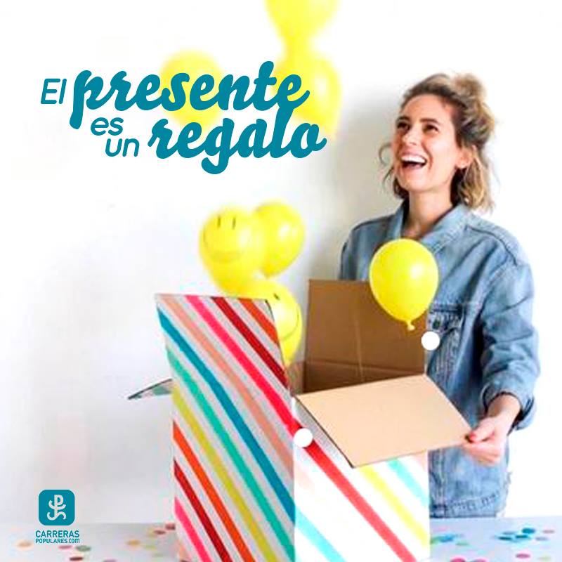 El presente es un regalo.