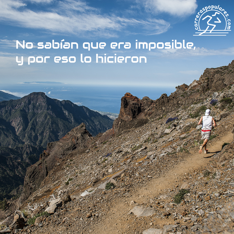 No sabían que era imposible, y por eso lo hicieron
