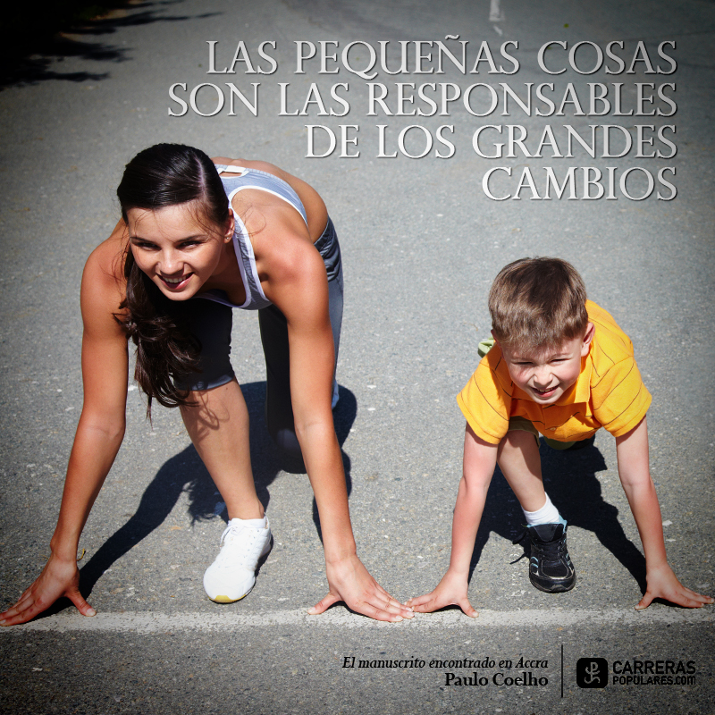 Las pequeñas cosas son las responsables de los grandes cambios.
