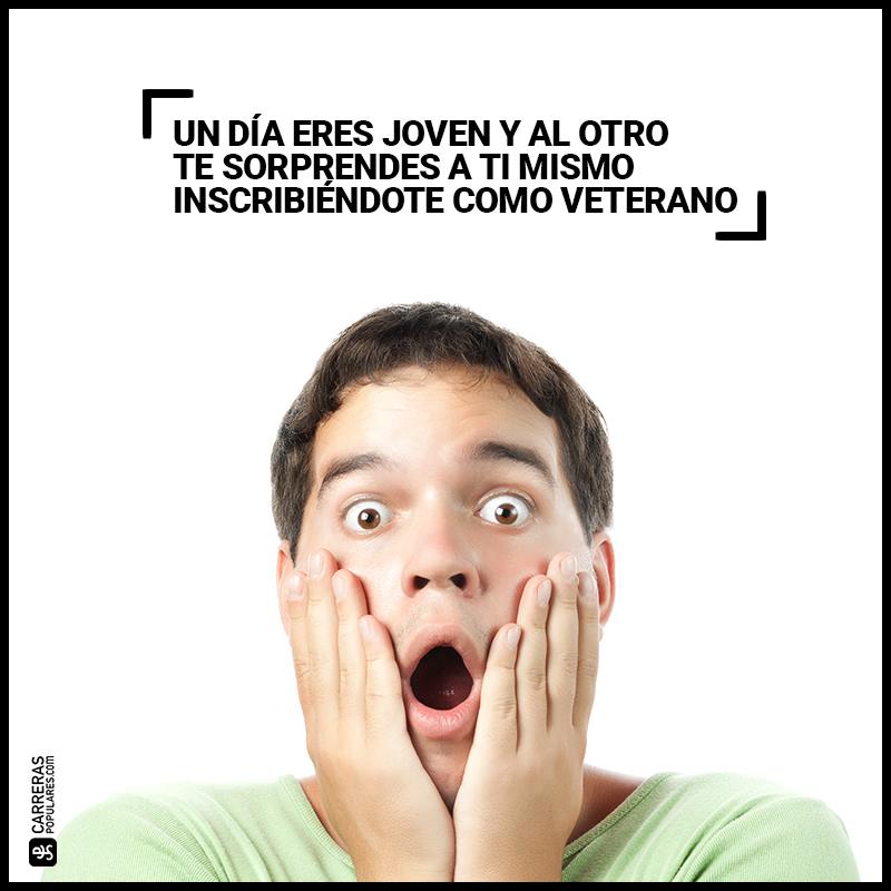 Un día eres joven y al otro te sorprendes a ti mismo inscribiéndote como veterano