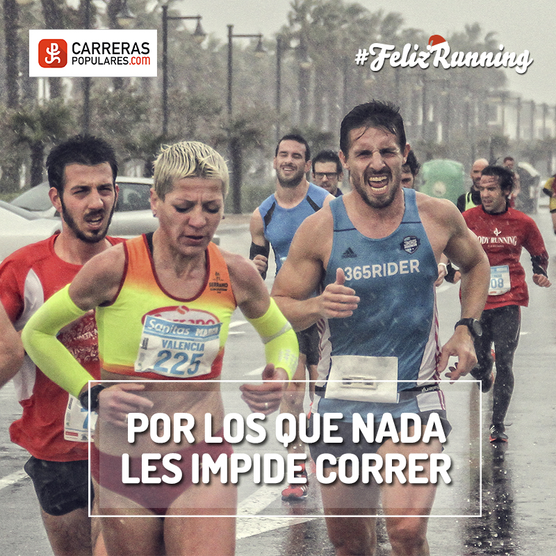 Por los que nada les impide correr