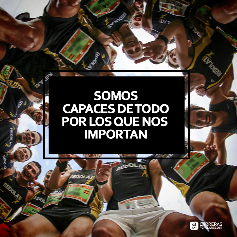 Somos capaces de todo por los que nos importan