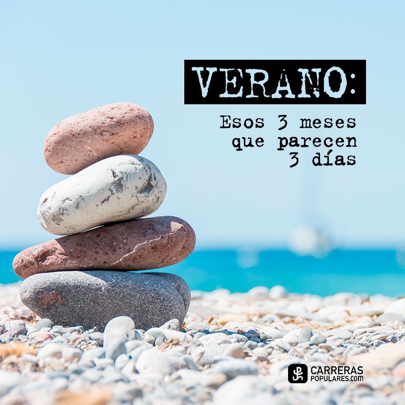 Verano, esos tres meses que parecen tres días