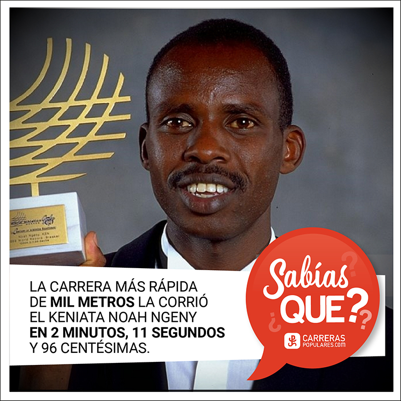 La carrera más rápida de mil metros la corrió el keniata Noah Ngeny en 2 minutos, 11 segundos y 96 centésimas.