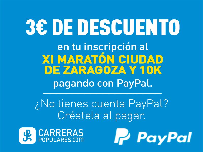 Carreraspopulares.com y PayPal te acercan al MARATON INTERNACIONAL ZARAGOZA